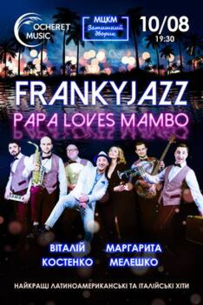 FrankyJazz: «Papa Loves Mambo»