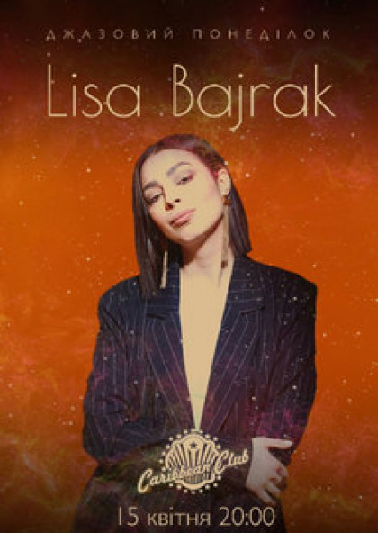 Джазовий понеділок: Lisa Bajrak