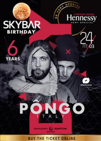 24.03 6 Years SKYBAR! PONGO Live (Italy)