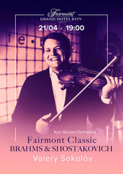 Fairmont Classic - Brahms & Shostakovich